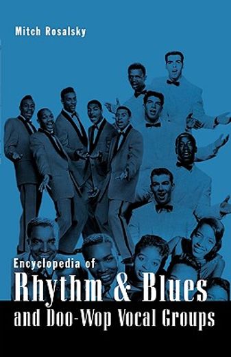 encyclopedia of rhythm & blues and doo-wop vocal groups