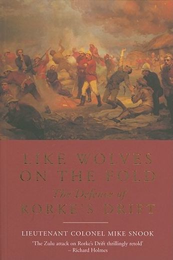 like wolves on the fold,the defence of rorke´s drift