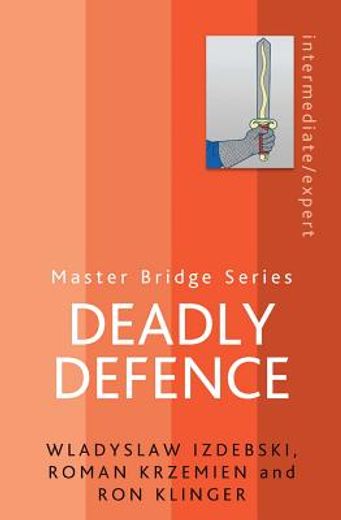 deadly defence (en Inglés)