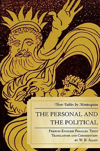 the personal and the political,three fables by montesquieu