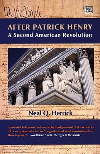 after patrick henry,a second american revolution