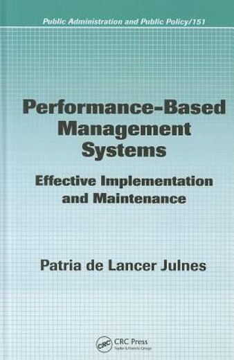 Performance-Based Management Systems: Effective Implementation and Maintenance (en Inglés)