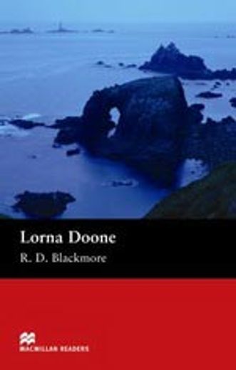 Mr (b) Lorna Doone: Beginner (Macmillan Readers 2005) (in English)