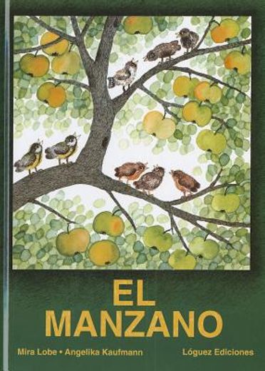 El Manzano = The Apple Tree (in Spanish)