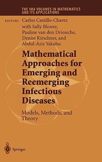 mathematical approaches for emerging and re-emerging infectious diseases,models, methods and theory