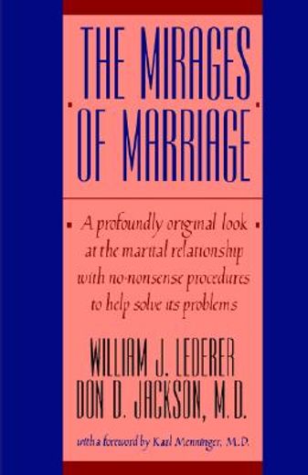 the mirages of marriage (en Inglés)