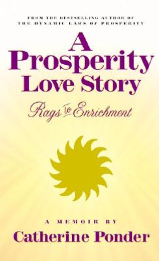 a prosperity love story,rags to enrichment