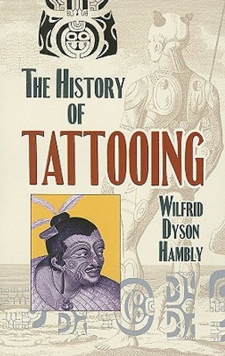 the history of tattooing