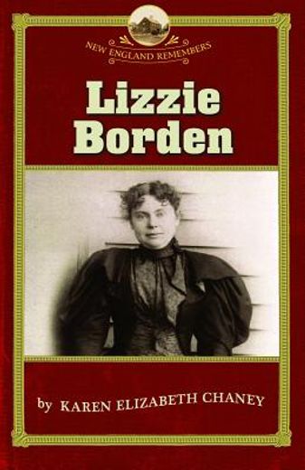 lizzie borden,new england remembers