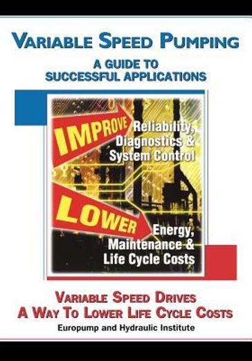 variable speed pumping,a guide to successful applications