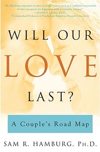 will our love last?,a couple´s road map (en Inglés)