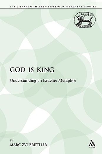 god is king,understanding an israelite metaphor