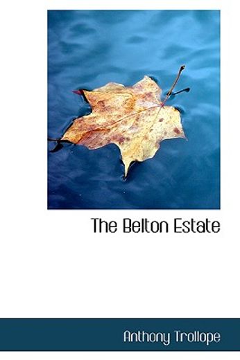 the belton estate