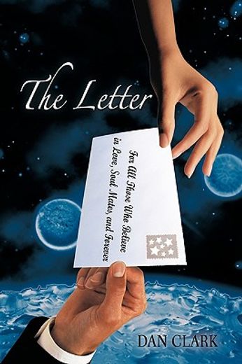 the letter,for all those who believe in love, soul mates, and forever