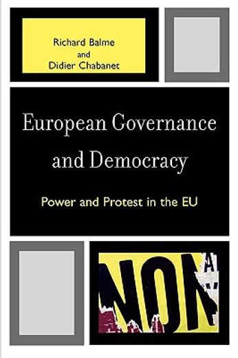 european governance and democracy,power and protest in the eu