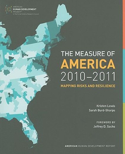 the measure of america, 2010-2011,mapping risks and resilience