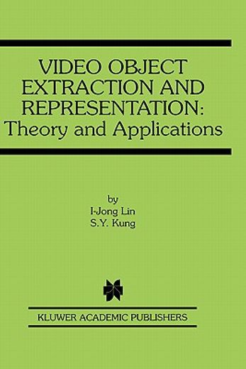 video object extraction and representation (en Inglés)