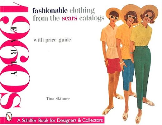 fashinonable clothing from the sears catalogs early 1960s