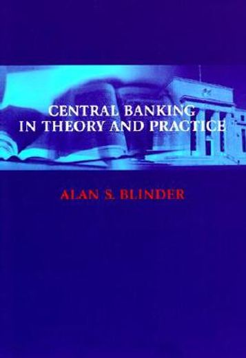 central banking in theory and practice