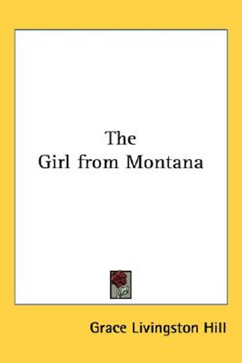 the girl from montana