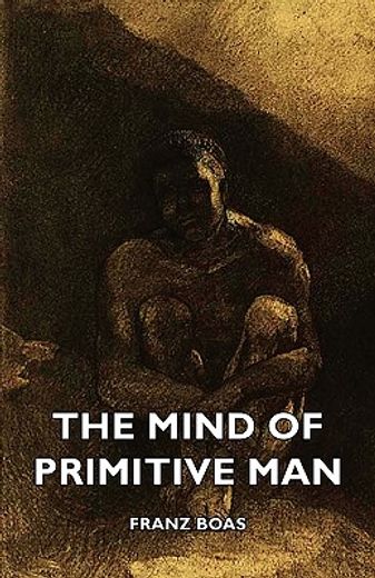 the mind of primitive man