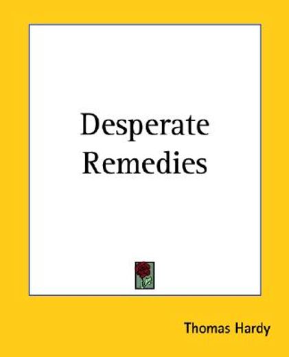 desperate remedies