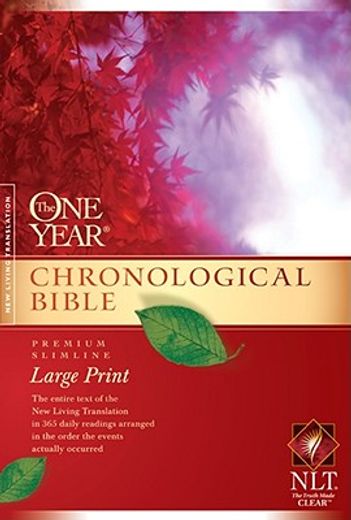 the one year chronological bible,new living translation premium slimline (en Inglés)