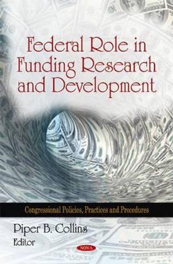federal role in funding research and development