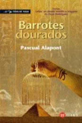 Barrotes dourados (Infantil E Xuvenil - Fóra De Xogo) (in Galician)