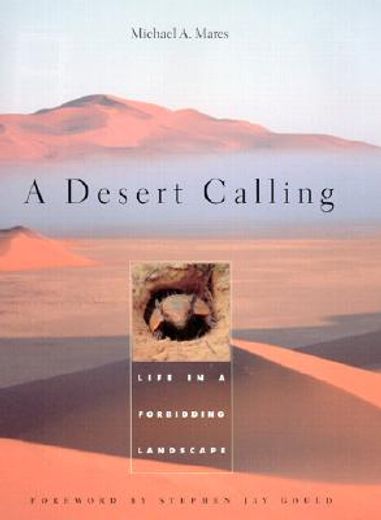 a desert calling,life in a forbidding landscape