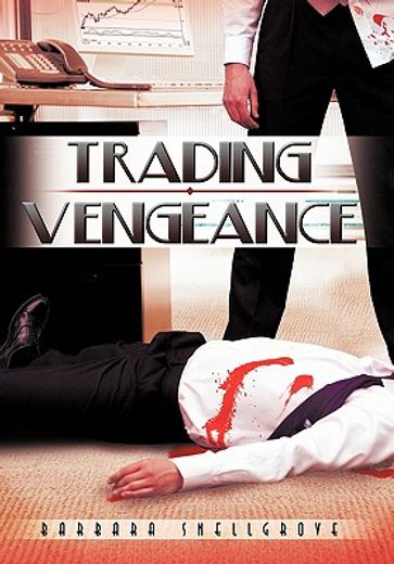 trading vengeance