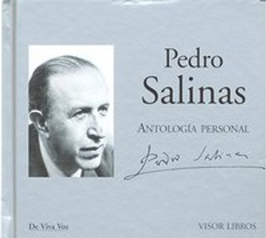 Pedro Salinas - antologia personal (+CD) (De Viva Voz)