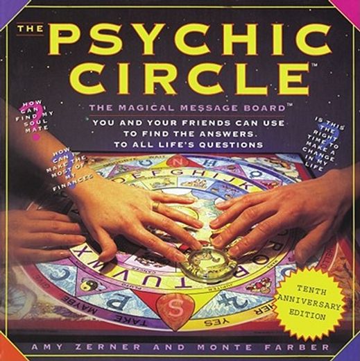 the psychic circle,the magical message board you and your friends can use to find the answers to all life´s questions/g