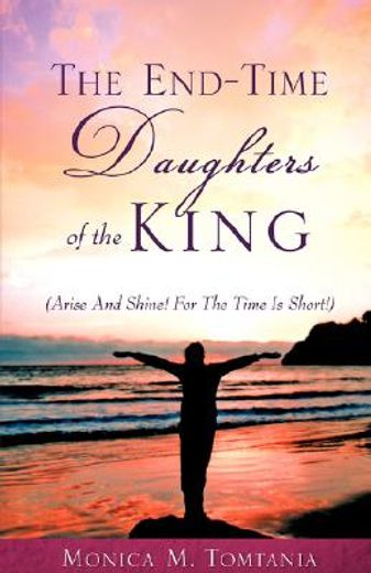 end-time daughters of the king
