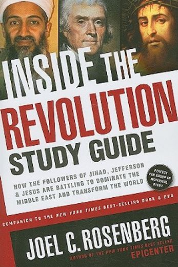 inside the revolution,how the followers of jihad, jefferson & jesus are battling to dominate