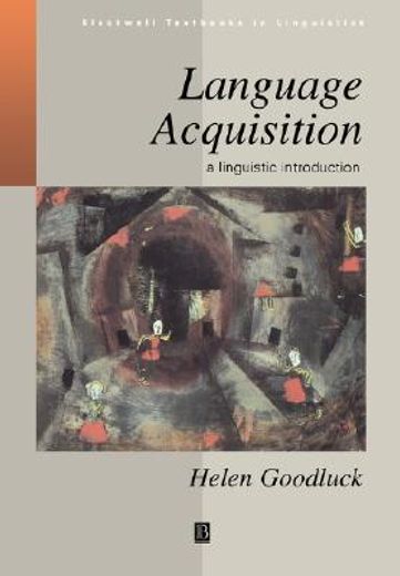 language acquisition,a linguistic introduction