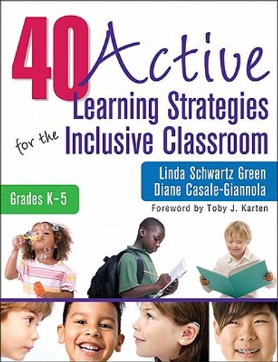 40 active learning strategies for the inclusive classroom,grades k-5