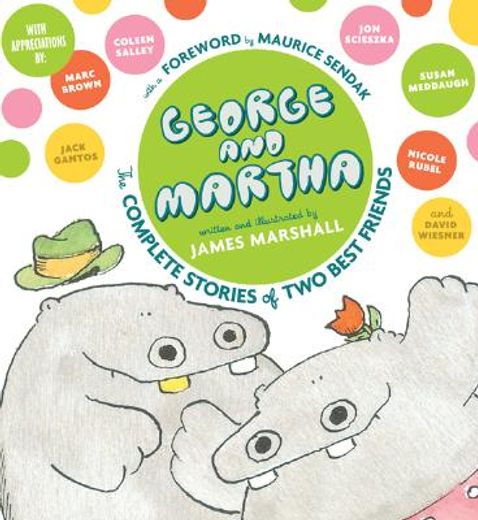 george and martha,the complete stories of two best friends (in English)