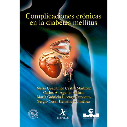 Complicaciones Crónicas en la Diabetes Mellitus