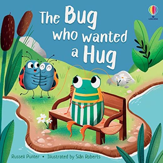 The bug who Wanted a hug (en Inglés)