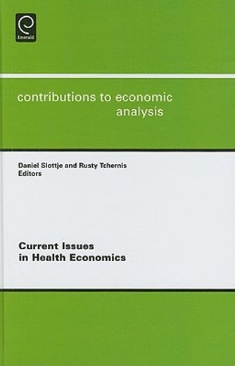 current issues in health economics