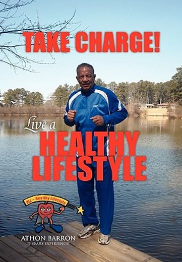 take charge! live a healthy lifestyle