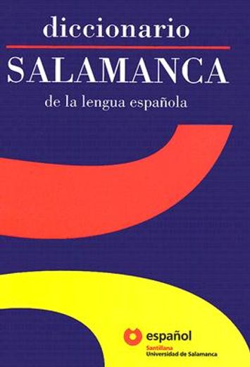 diccionario salamanca/ salamanca dictionary of the spanish language