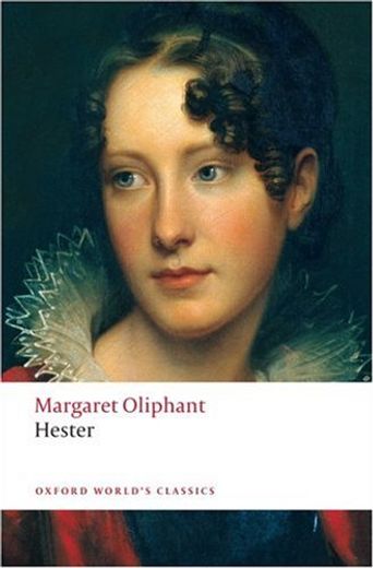 Hester (Oxford World's Classics) (en Inglés)