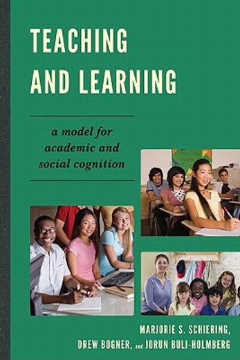 teaching and learning,a model for academic and social cognition