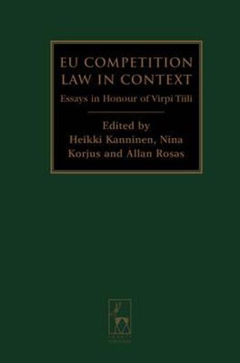 eu competition law in context,essays in honour of virpi tiili