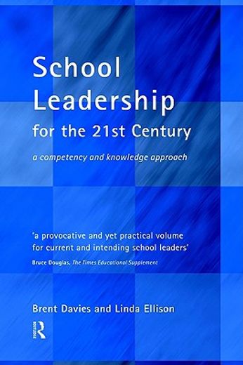 school leadership for the 21st century,developing a strategic approach
