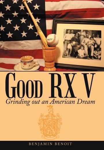 good rx v: grinding out an american dream (in Spanish)