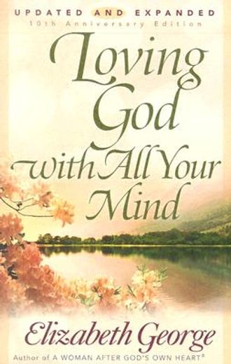 loving god with all your mind (en Inglés)