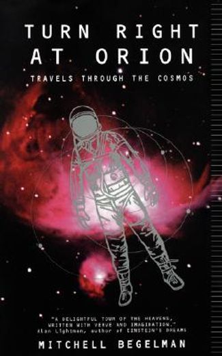 turn right at orion,travels through the cosmos (in English)